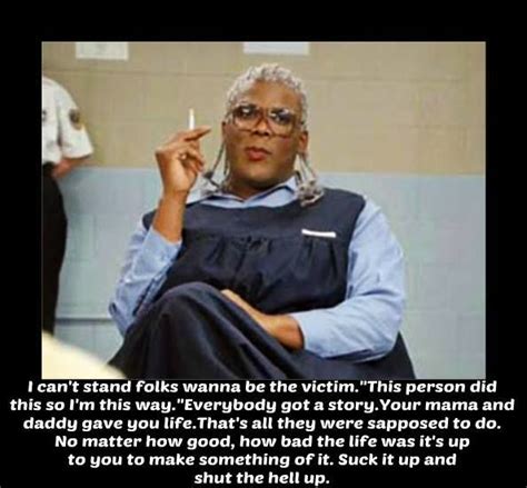 Top 5 Tyler Perry’s Madea Quotes We Need In Our Lives! – Try It Twins ...