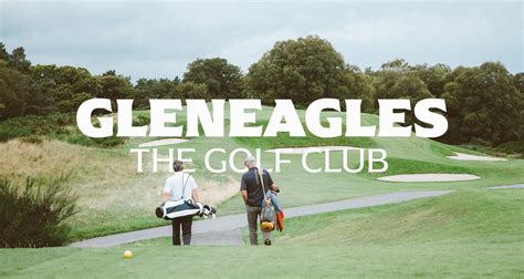 Golf Club Video - Gleneagles | Scotland Where Golf Began