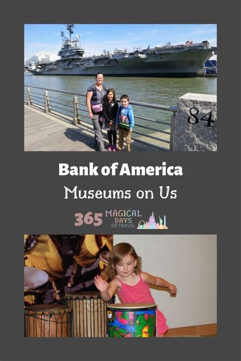 Bank of America Museums on Us | 365 Magical Days of Travel | Bank of ...