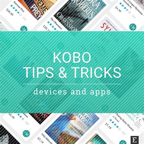 The list of simple tips and tricks to let you better use your Kobo ...