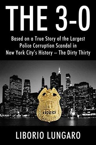 Read Ebook PDF The 3–0: Based on a True Story of the Largest Police ...