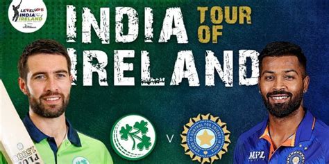 India vs Ireland Cricket T20 Series: Everything To Know - OtakuKart