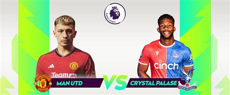 Manchester United vs Crystal Palace