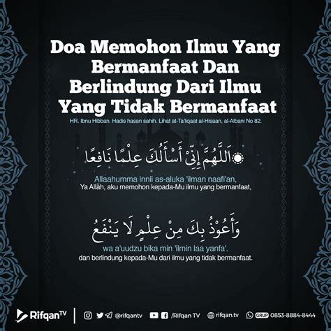 Doa Memohon Ilmu Yang Bermanfaat Dan Berlindung Dari Ilmu Yang Tidak ...