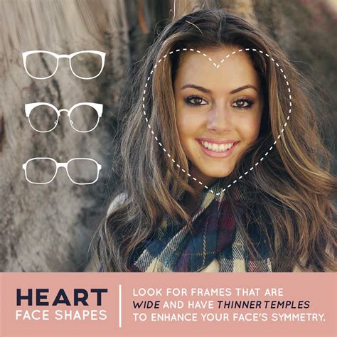 Do you have a heart face shape? Then avoid frames that are overly decorated or top-heavy that ...