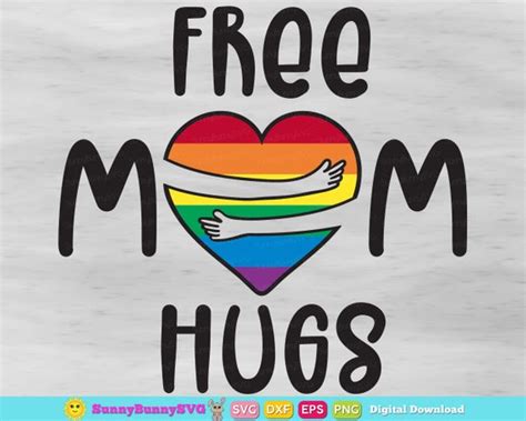 Free Mom Hugs Svg Pride Svg Rainbow Svg Lgbt Svg Free | Etsy