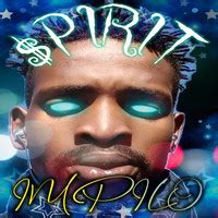 Impilo Song Download: Play & Listen Impilo Zulu MP3 Song by $pirit @Gaana