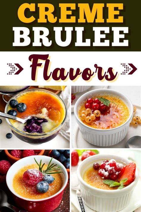 23 Best Crème Brûlée Flavors and Recipes - Insanely Good