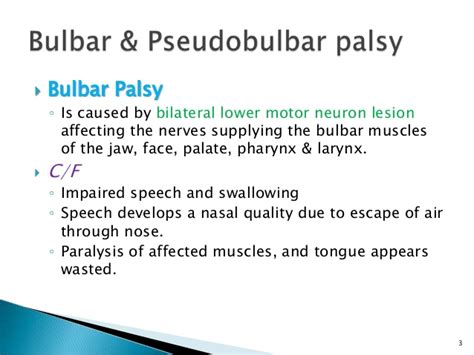 Bulbar and pseudobulbar palsy