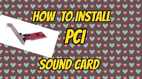 How to install Pci Sound card - YouTube