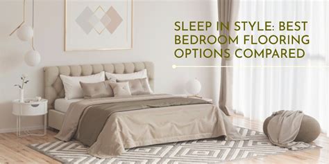 Best Bedroom Flooring - Most Popular Types Reviewed - Wood and Beyond Blog