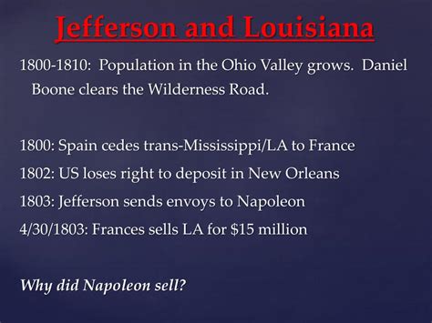 PPT - 10.2 The Louisiana Purchase and Exploration 1803-1806 PowerPoint ...