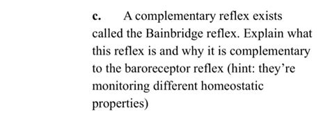 Solved A complementary reflex exists called the Bainbridge | Chegg.com