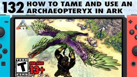 132: How to Tame an Archaeopteryx in Ark (The Pet Hang-Glider) - YouTube