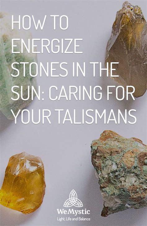 How to energize stones in the sun: caring for your talismans - WeMystic | Stone, Energizer ...