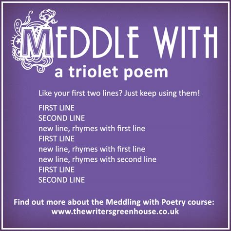 The Writers' Greenhouse: Meddle with a triolet poem