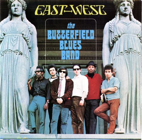 WORLD OF HARMONICA: The Butterfield Blues Band - East-West