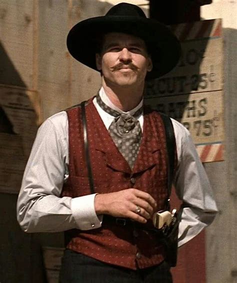 Gunfighters! - Val Kilmer as Doc Holliday in Tombstone (1993). Tombstone Movie Quotes, Tombstone ...