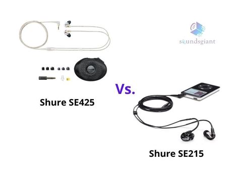 Shure SE215 vs SE425 - Why Shure SE425 is Better? | Sounds Giant