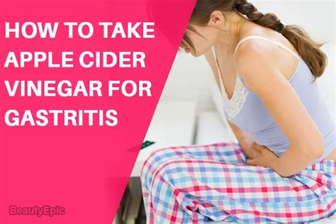 How to Take Apple Cider Vinegar for Gastritis?