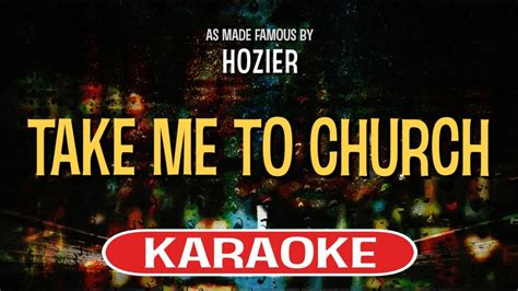 Take Me To Church Karaoke Version by Hozier (Video with Lyrics) - YouTube