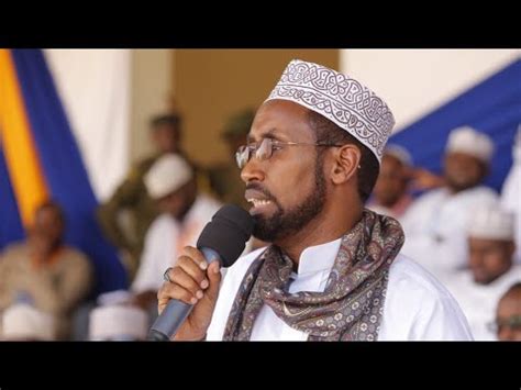 Mandera Governor, Mohamed Adan Khalif, Leads Official Opening of Al ...