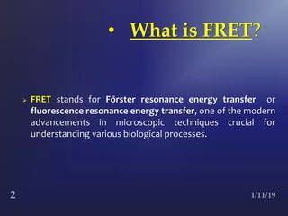 FRET, FRAP, TIFR MICROSCOPY | PPT