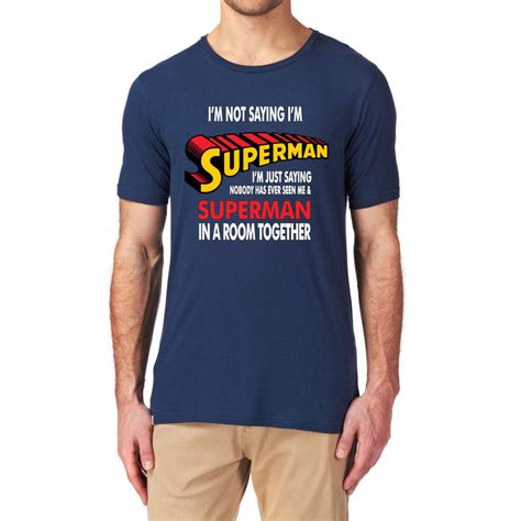 Mens Superman Funny Slogan T Shirt By Yeah Boo | notonthehighstreet.com