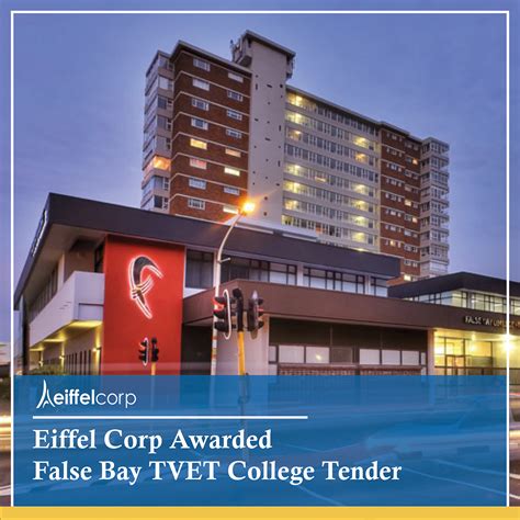 Eiffel Corp Awarded False Bay TVET College Tender : Eiffel Corp