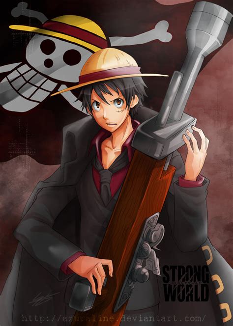 Luffy Strong World by AzuraLine on DeviantArt