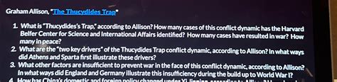 Solved Graham Allison, "The Thucydides Trap"What is | Chegg.com