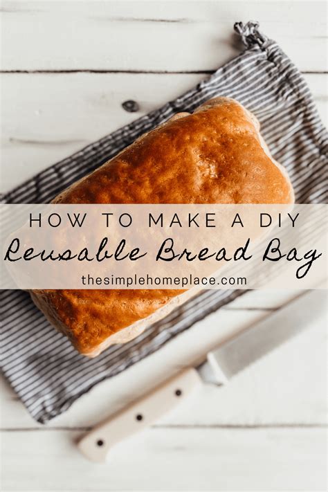 How to Make a Reusable DIY Bread Bag - The Simple Homeplace