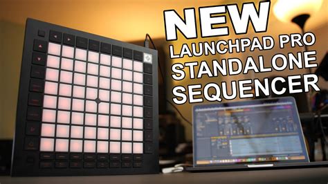 LaunchPad Pro mk3 Standalone Sequencer EXPLAINED - YouTube