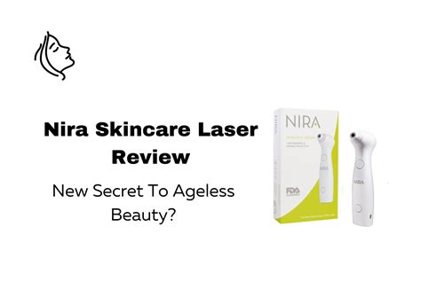 Nira Skincare Laser Reviews | Are The Claims True? - Christina Diaz