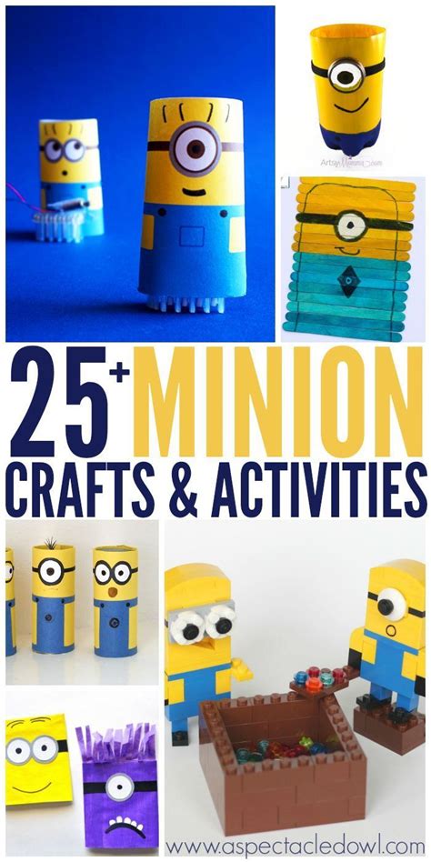 25+ Minion Crafts & Activities - A Spectacled Owl | Minion craft, Craft activities, Fun arts and ...