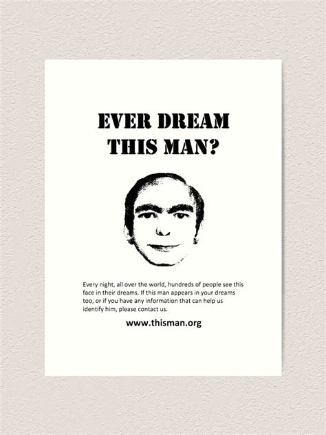 "Ever dream this man" Art Print for Sale by Geempah | Redbubble