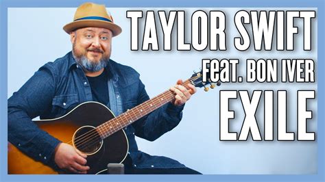 Taylor Swift – exile (feat. Bon Iver) Guitar Lesson and Tutorial - YouTube