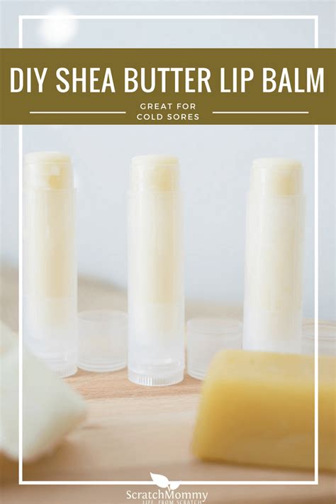 DIY Shea Butter Lip Balm (great for cold sores) | Scratch Mommy