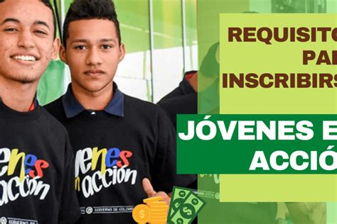 Requisitos para inscribirse a Jóvenes en acción - | Prerregistro