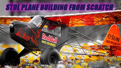 RC STOL AIRPLANE BUILDING, Bush plane Wild West Aircraft Super 3D ...