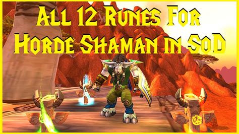 Season of Discovery: All 12 Runes For Horde Shaman in SoD - YouTube