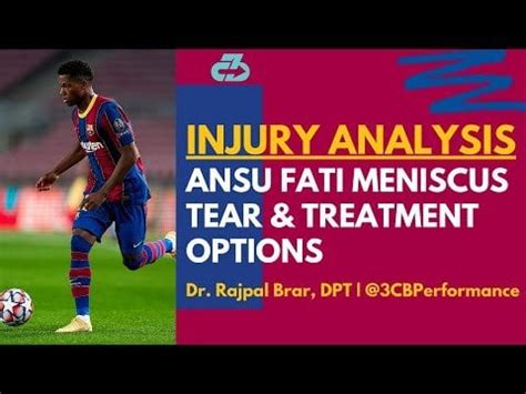 [OC] Ansu Fati injury analysis | Explaining his meniscus tear ...