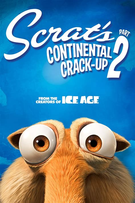 Scrat's Continental Crack-Up: Part 2 (Short 2011) - IMDb