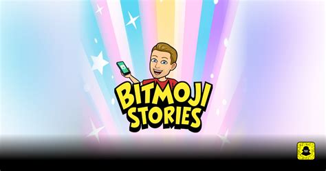 Bitmoji Stories - Snapchat