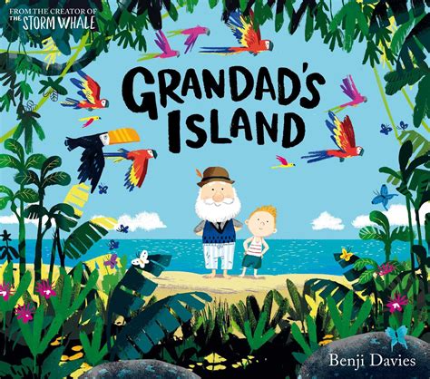 Grandad's Island: Exploring new worlds and mobilising memory - The ...