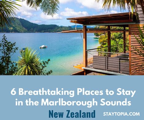 6 Breathtaking Marlborough Sounds Accommodation - Staytopia