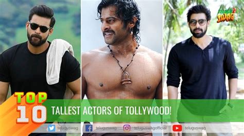 TOP 10 TALLEST ACTORS OF TOLLYWOOD! | Telugu Swag