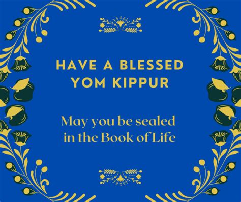 Have A Blessed Yom Kippur - Rubbernecker Blog