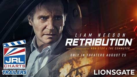 Retribution (2023) Official Trailer – Liam Neeson First Look - JRL CHARTS