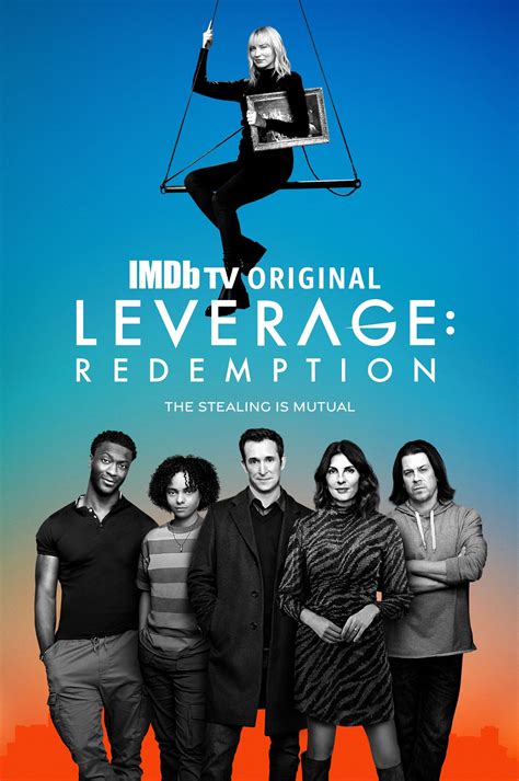 Leverage: Redemption (2021) Cast and Crew, Trivia, Quotes, Photos, News ...